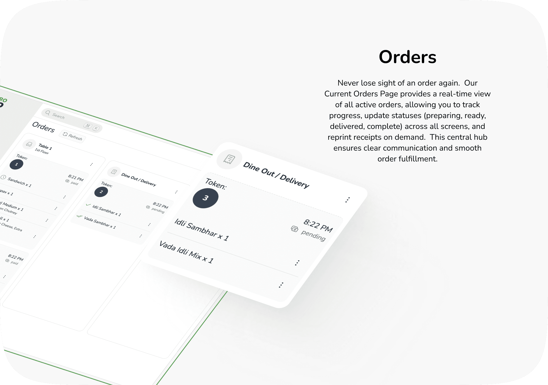 Current orders board with paid and pending tickets